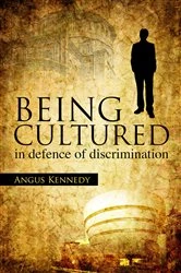 Book cover of Being Cultured by Angus Kennedy