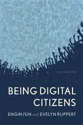 Book cover of Being Digital Citizens (2nd ed.) by Engin Isin