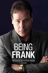 Book cover of Being Frank by Frank D'Angelo