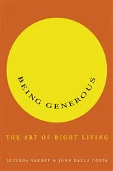 Book cover of Being Generous by Lucinda Vardey
