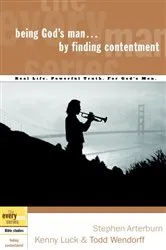 Book cover of Being God's Man by Finding Contentment by Stephen Arterburn