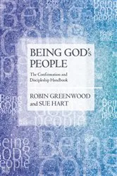 Book cover of Being God's People by Robin Greenwood