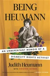 Book cover of Being Heumann by Judith Heumann