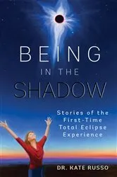 Book cover of Being in the Shadow by Kate Russo