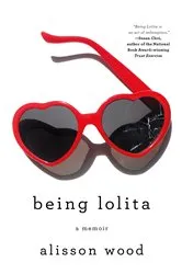 Book cover of Being Lolita by Unknown