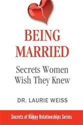 Book cover of Being Married by Laurie Weiss