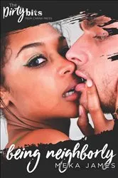 Book cover of Being Neighborly by Meka James
