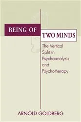 Book cover of Being of Two Minds by Jonathan Goldberg