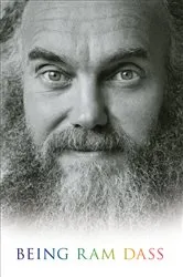Book cover of Being Ram Dass by Ram Dass
