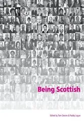 Book cover of Being Scottish by Tom M. Devine
