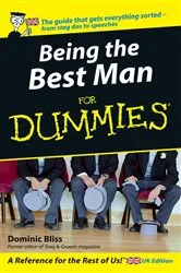 Book cover of Being The Best Man For Dummies by Dominic Bliss