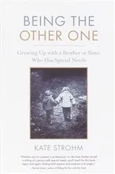 Book cover of Being the Other One by Kate Strohm