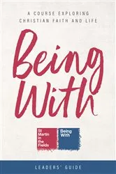 Book cover of Being With Leaders' Guide by Samuel Wells