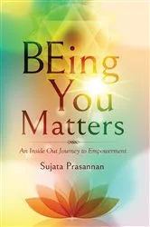 Book cover of Being You Matters by Sujata Prasannan