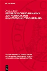 Book cover of Beiträge Richard Hamanns zur Methodik der Kunstgeschichtsschreibung by Peter H. Feist