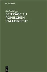 Book cover of Beiträge zu Romischen Staatsrecht by Adolph Nissen