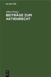 Book cover of Beiträge zum Aktienrecht by Albert Pinner