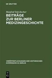 Book cover of Beiträge zur Berliner Medizingeschichte by Manfred Stürzbecher