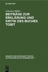 Book cover of Beiträge zur Erklärung und Kritik des Buches Tobit by Johannes Müller