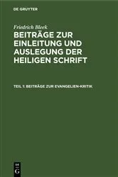 Book cover of Beiträge zur Evangelien-Kritik by Friedrich Bleek