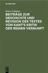 Book cover of Beiträge zur Geschichte und Revision des Textes von Kant's Kritik der reinen Vernunft by Benno Erdmann