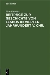 Book cover of Beiträge zur Geschichte von Lesbos im vierten Jahrhundert v. Chr. by Hans Pistorius