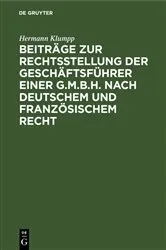 Book cover of Beiträge zur Rechtsstellung der Geschäftsführer einer G.m.b.H. nach deutschem und französischem Recht by Unknown