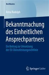 Book cover of Bekanntmachung des Einheitlichen Ansprechpartners by Anna Rudolph