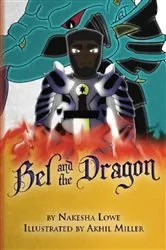 Book cover of Bel and the Dragon by Nakesha Lowe