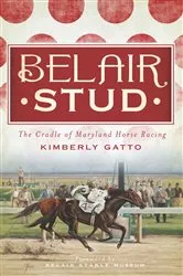 Book cover of Belair Stud by Kimberly Gatto