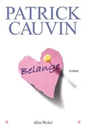 Book cover of Belange by Patrick Cauvin