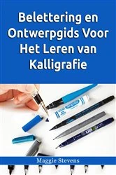 Book cover of Belettering en Ontwerpgids Voor Het Leren van Kalligrafie by Hiddenstuff Entertainment