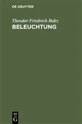 Book cover of Beleuchtung by Theodor Friedrich Baltz