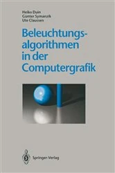 Book cover of Beleuchtungsalgorithmen in der Computergrafik by Heiko Duin