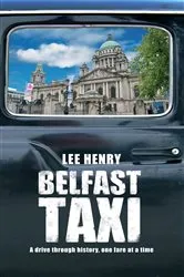 Book cover of Belfast Taxi by Lee Henry