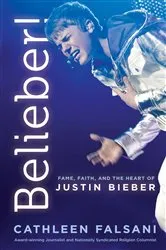 Book cover of Belieber! by Cathleen Falsani