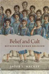 Book cover of Belief and Cult by Jacob L. Mackey