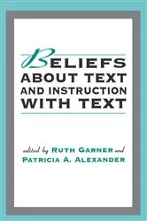 Book cover of Beliefs About Text and Instruction With Text by Ruth Garner