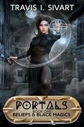 Book cover of Beliefs & Black Magics by Sivart, Travis, I.