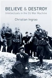 Book cover of Believe and Destroy by Christian Ingrao