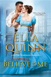 Book cover of Believe in Me by Ella Quinn
