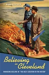 Book cover of Believing in Cleveland by J. Mark Souther