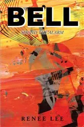 Book cover of Bell by Renee Lee