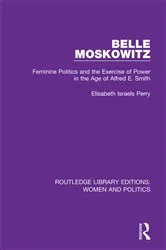 Book cover of Belle Moskowitz by Elisabeth Israels Perry