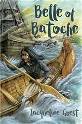 Book cover of Belle of Batoche by Jacqueline Guest