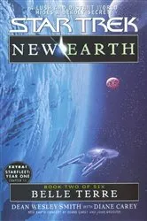 Book cover of Belle Terre: ST: New Earth #2 by Dean Wesley Smith