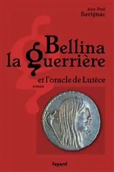 Book cover of Bellina la guerrière by Unknown
