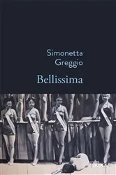 Book cover of Bellissima by Simonetta Greggio