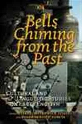 Book cover of Bells Chiming from the Past by Isabel Moskowich-Spiegel