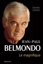 Book cover of Belmondo le magnifique by Sandro Cassati
